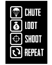 Chute Loot Shoot Repeat 11x17 Poster thumbnail
