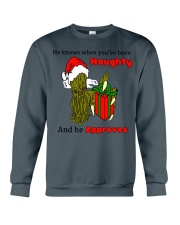 HE KNOWS WHEN YOU'RE BEEN NAUGHTY AND HE APPROVES Crewneck Sweatshirt tile