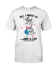 All I Need Is Love And A Cat Premium Fit Mens Tee tile