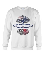 89 SOLD - AUSTRALIAN GROWN WITH MALTESE ROOTS Crewneck Sweatshirt thumbnail