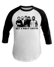 wait a minute chester Baseball Tee tile