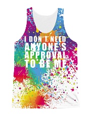 I Don't Need Anyone's Approval To Be Me All-over Unisex Tank front