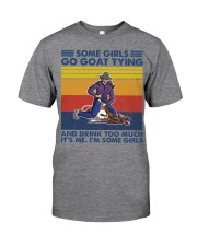 goat-tying--some-girl Classic T-Shirt front
