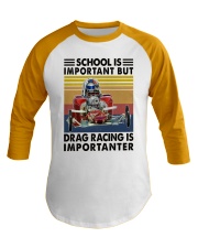 SCHOOL IMPORTANT DRAG RACING Baseball Tee tile