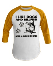 i-lioke-dogs-billfish-v1 Baseball Tee tile