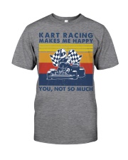 makes-me-happy-kart--racing Classic T-Shirt front