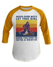 move over-girl-boys goat-tying Baseball Tee tile