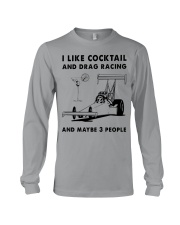 I LIKE COCKTAIL DRAG RACING Long Sleeve Tee tile