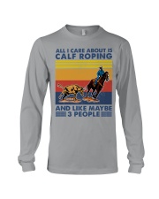 all-i-care-about-calf-roping Long Sleeve Tee tile