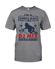DJ MIX LIKE BEER AND BOOBS Classic T-Shirt front