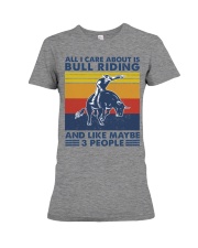 all-i-care-about-bull-riding Premium Fit Ladies Tee tile