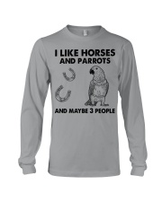I Like Horses And Parrots Long Sleeve Tee tile
