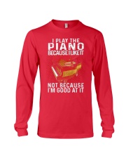 I play the piano Long Sleeve Tee tile