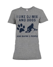 I Like Dj Mix And Dog Premium Fit Ladies Tee tile