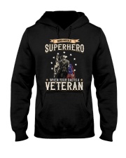 Who Need A Superhero When Your Dad Is Veteran Hooded Sweatshirt thumbnail