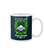 My Little Girl Will Never Have Daddy Issues Mug thumbnail