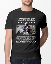 I Taught My Son To Stand Up For His Entire Country Classic T-Shirt lifestyle-mens-crewneck-front-13