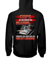 Trucker Tee Shirt - Be like where you heading Hooded Sweatshirt thumbnail