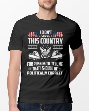 Serve This Country for Pussies Tshirt Hoodie Classic T-Shirt lifestyle-mens-crewneck-front-13