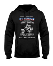 I Am US Veteran I Maybe Older But My Skill Remain Hooded Sweatshirt tile
