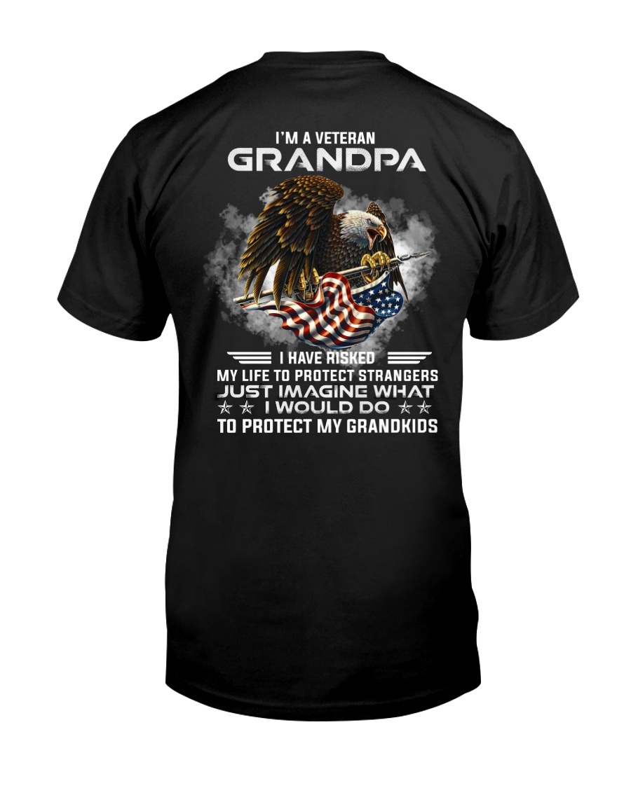 I Am A Grandpa Veteran Protect My Grandkids Classic T-Shirt