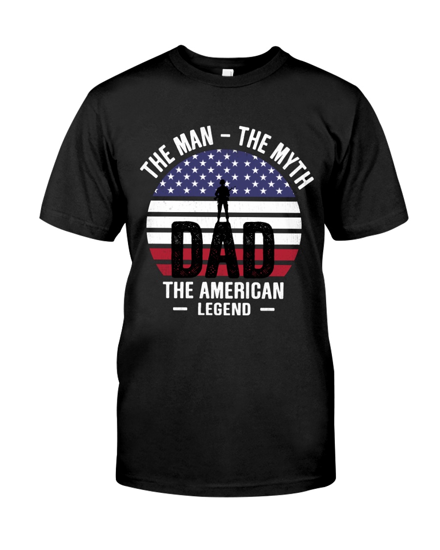 The Man - The Myth - The American Legend Classic T-Shirt