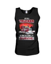 LIFE AS A TRUCKER ONLY THE STRONG SURVIVE Unisex Tank tile