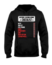Checklist Before Leaving Home Hooded Sweatshirt thumbnail