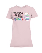 Need All Books Premium Fit Ladies Tee front