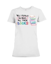Need All Books Premium Fit Ladies Tee tile