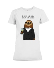 i have no idea what i'm doing here Premium Fit Ladies Tee thumbnail