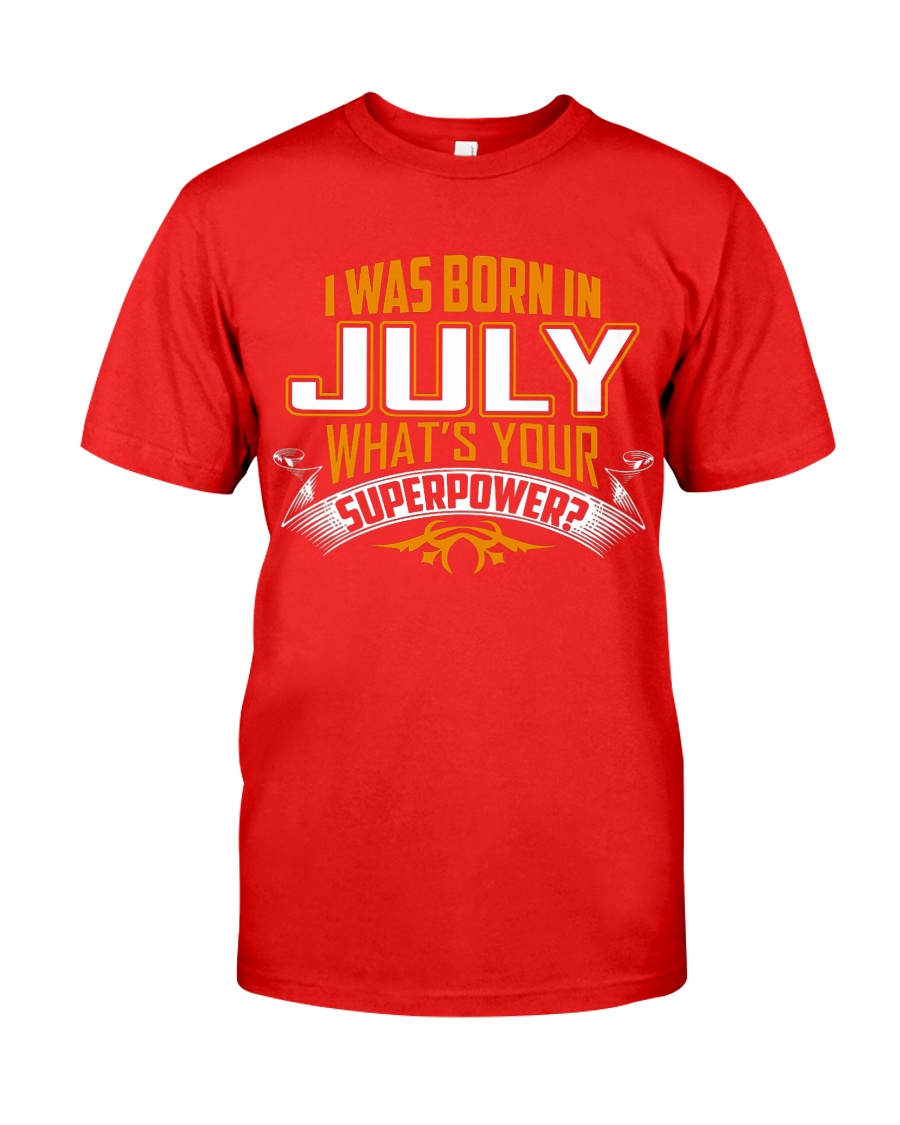 JULY JULY JULY JULY JULY JULY JULY JULY JULY JULY Classic T-Shirt