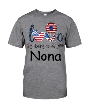 Love Being Called Nona Flag Classic T-Shirt front
