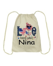 Love Being Called Nina Life 4th Of July Drawstring Bag tile