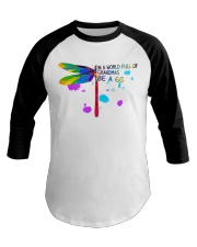 Dragonfly - Be A GG Baseball Tee tile
