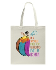 Be A Nonna - Pumpkin Art Tote Bag tile