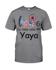 Love Being Called Yaya Flag Classic T-Shirt front