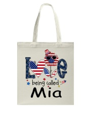 Love Being Called Mia Life 4th Of July Tote Bag tile