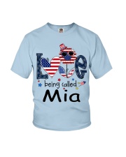 Love Being Called Mia Life 4th Of July Youth T-Shirt tile