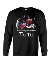 Love Being Called Tutu Crewneck Sweatshirt tile