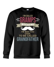 I Am Called Gramps Crewneck Sweatshirt tile