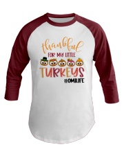 Thankful For My Little Turkeys Omilife Baseball Tee front