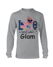 Love Being Called Glam Life 4th Of July Long Sleeve Tee tile
