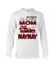 Blessed To Be Called Mom And NAYNAY Long Sleeve Tee tile