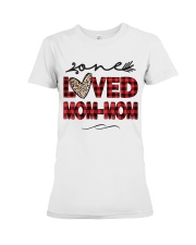 One Loved MOM-MOM Premium Fit Ladies Tee tile