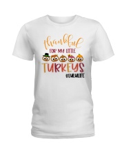 Thankful For My Little Turkeys Lululife Ladies T-Shirt tile