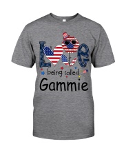 Love Being Called Gammie Life 4th Of July Classic T-Shirt front