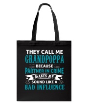 They Call Me Grandpoppa Tote Bag tile