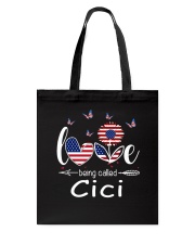 Love Being Called Cici Tote Bag tile