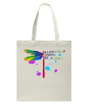 Dragonfly - Be A Mia Tote Bag tile